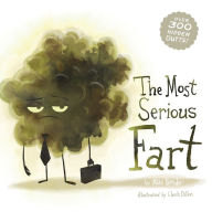 Title: The Most Serious Fart, Author: Mike Bender