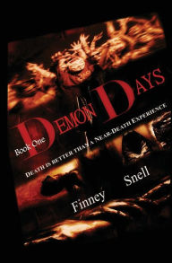 Title: DEMON DAYS Book One, Author: D L Snell