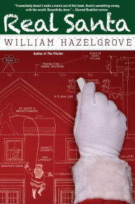 Title: Real Santa, Author: William Hazelgrove