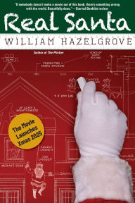 Title: Real Santa, Author: William Hazelgrove