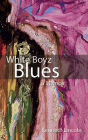 White Boyz Blues