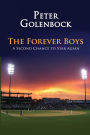 The Forever Boys: A Second Chance to Star Again