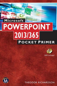 Title: Microsoft PowerPoint 2013/365: Pocket Primer, Author: Theodor Richardson