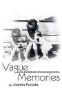 Vague Memories