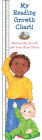 My Reading Growth Chart!: Measure My Growth with Every Book I Read