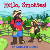 Title: Hello, Smokies!, Author: Martha Zschock