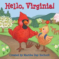 Title: Hello, Virginia!, Author: Martha Day Zschock