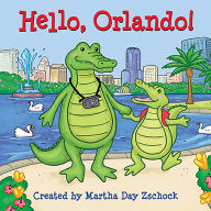 Title: Hello, Orlando!, Author: Martha Day Zschock
