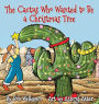 The Cactus Who Wanted to Be a Christmas Tree