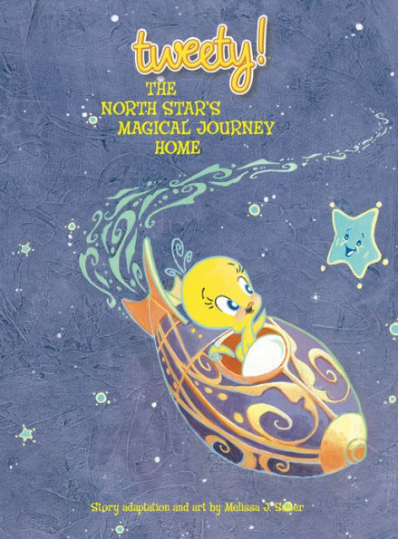 Tweety: The North Star's Magical Journey Home