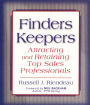 Finders Keepers: Attracting and Retaining Top Sales Professionals