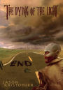 The Dying of the Light: End