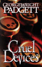 Cruel Devices