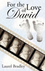 For the Love of David