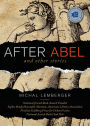 After Abel and Other Stories