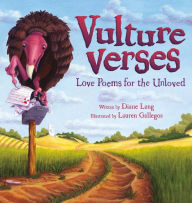 Title: Vulture Verses: Love Poems for the Unloved, Author: Diane Lang