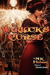The Warlock's Curse (Veneficas Americana Series #3)