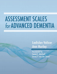 Title: Assessment Scales for Advanced Dementia, Author: Ladislav Volicer