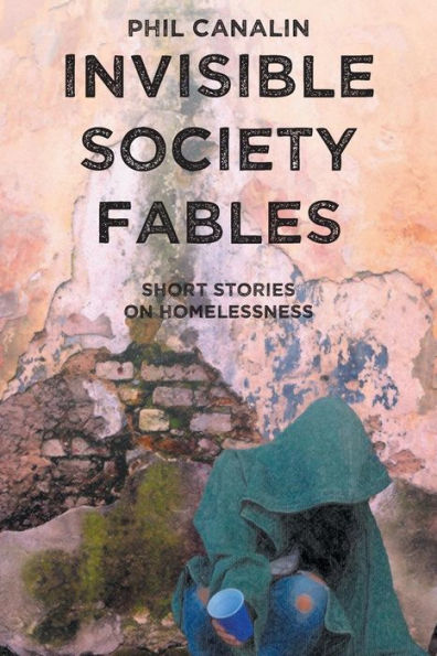 Invisible Society Fables