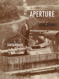 Title: Aperture, Author: Jacek Dehnel