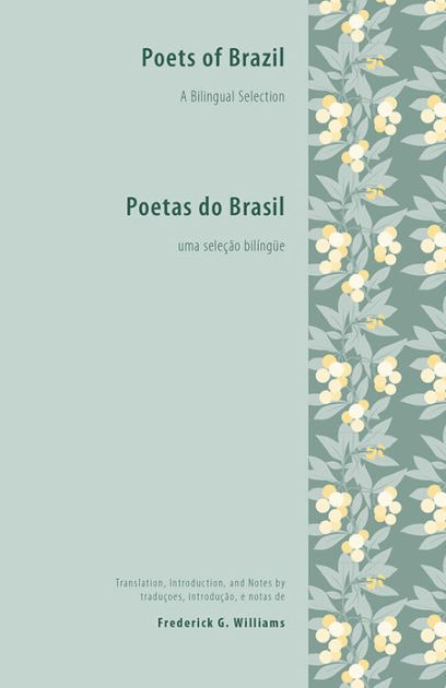 Poets Of Brazil - Poetas Do Brasil (english And Portuguese) By 