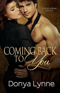 Coming Back To You