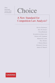 Title: Choice - A New Standard for Competition Law Analysis?, Author: Paul Nihoul