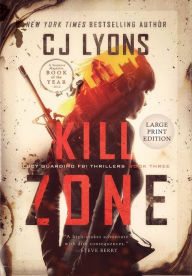 Title: Kill Zone: Large Print Edition, Author: C. J. Lyons