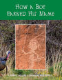 How a Boy Earned His Name