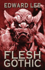 Flesh Gothic