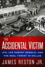 The Accidental Victim