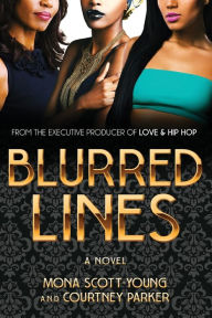 Title: Blurred Lines, Author: Mona Scott-Young