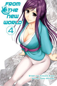 Title: From the New World, Volume 4, Author: Yusuke Kishi