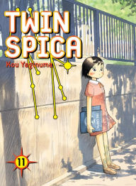 Title: Twin Spica, Volume 11, Author: Kou Yaginuma