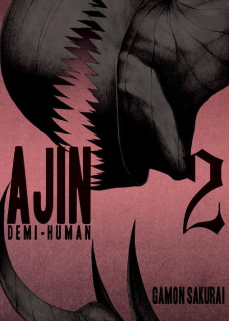 Ajin: Demi-Human, Volume 2 by Gamon Sakurai, Paperback