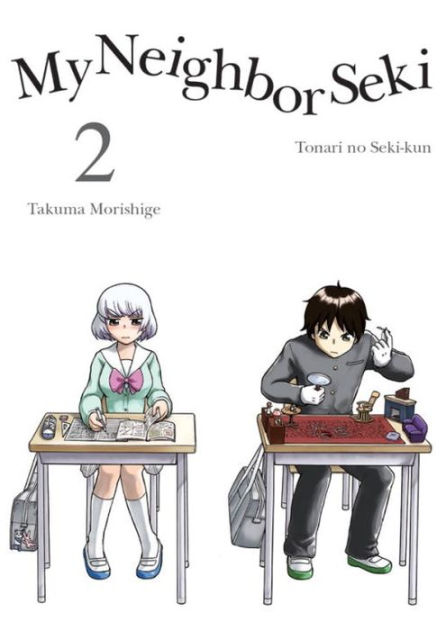 My Neighbor Seki 2 by Takuma Morishige, Paperback | Barnes