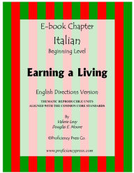 Title: Earning a Living: Reproducible Thematic Unit in Italian with English Directions, Author: Valerie Levy