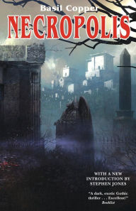 Title: Necropolis, Author: Basil Copper