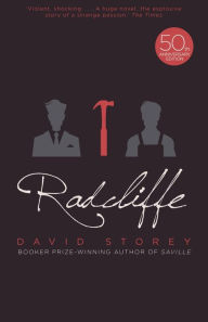 Title: Radcliffe, Author: David Storey