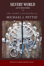 Silvery World and Other Stories: Anthology of Korean Literature