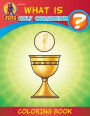 Coloring Book: What Is Communion