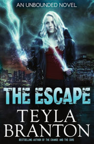 Title: The Escape (Unbounded Series #3), Author: Teyla Branton