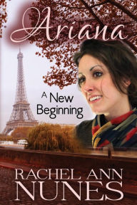 Title: A New Beginning, Author: Rachel Ann Nunes