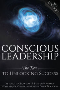 Title: Conscious Leadership, Author: Steven Bowman