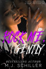 Rock Me, Gently