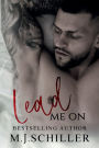 LEAD ME ON