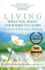 Living What You Want Your Kids to Learn: The Power of Self-Aware Parenting