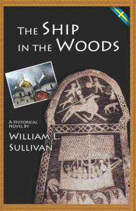 Title: The Ship in the Woods, Author: Karen Sorensen Sullivan