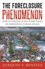 The Foreclosure Phenomenon: How to Defend Your Home from an Impending Foreclosure