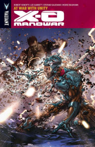 Title: X-O Manowar Volume 5: At War With Unity, Author: Robert Venditti
